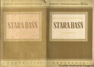 Stara baśń t. 1,2  / Józef Ignacy Kraszewski 