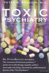 Toxic psychiatry / Peter R. Breggin