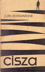 Cisza / Jurij Bondariew 