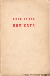 Dom Kata / Donn Byrne 
