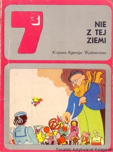 Nie z tej ziemi : Opowiadania z dreszczykiem/ Barbara Olszańska (oprac.)