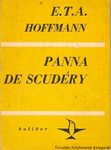 Panna De Scudery / E. T. A. Hoffmann