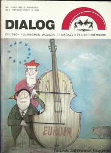 Dialog Deutsch-Polnisches Magazin : Magazyn Polsko-Niemiecki Nr 1 /Juni 1995/9. Jahrgang / Praca zbiorowa