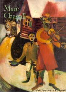 Marc Chagall 1887-1985 : Malarstwo jako poezja / Ingo F. Walther/Rainer Metzger