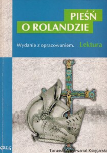 Pieśń o Rolandzie / Autor nieznany