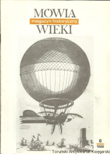 Magazyn Historyczny : Mówią wieki 6/1988 / Praca zbiorowa 