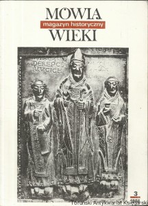 Magazyn Historyczny : Mówią wieki 3/1988 / Praca zbiorowa 