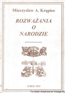 Rozważania o narodzie  / Mieczysław A. Krąpiec