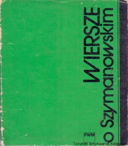 Wiersze o Szymanowskim / Józef Opalski