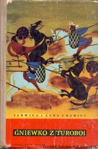 Gniewko z Turoboi / Jadwiga i Anna Chamiec