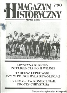 Magazyn Historyczny : Mówią wieki 7/90 / Praca zbiorowa