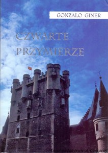 Czwarte przymierze / Gonzalo Giner 