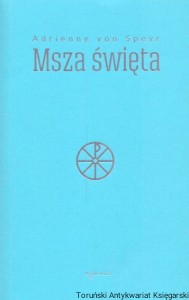 Msza święta / Adrienne von Speyr