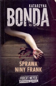 Sprawa Niny Frank / Katarzyna Bonda 