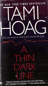 A Thin Dark Line / Tami Hoag