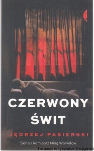 Czerwony świt / Jędrzej Pasierski