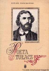 Poeta-tułacz : Biografia literacka Romana Zmorskiego / Edward Pieścikowski