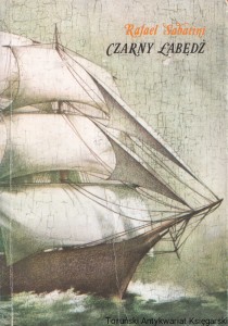 Czarny łabędź / Rafael Sabatini