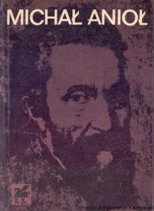 Poezje wybrane / Michał Anioł Buonarroti