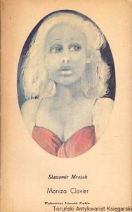 Moniza Clavier / Sławomir Mrożek 