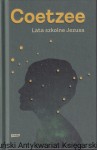 Lata szkolne Jezusa / John Maxwell Coetzee