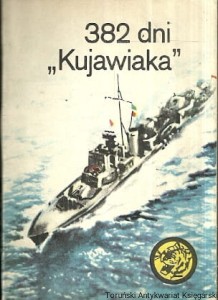 382 dni "Kujawiaka" / Zbigniew Damski