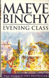 Evening Class / Maeve Binchy