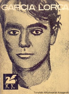 Poezje wybrane / Federico Garcia Lorca 