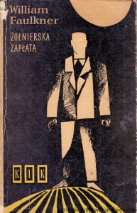 Żołnierska zapłata / William Faulkner  (podpis na stronie przedtytułowej)