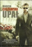 Upał / Marcin Ciszewski 