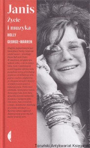 Janis : Życie i muzyka / Holly George-Warren