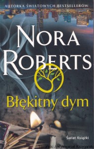 Błękitny dym / Nora Roberts