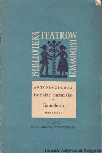 Krótkie nazwisko : Kameleon : Humoreski / Antoni Czechow