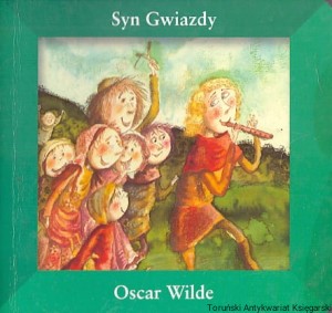 Syn Gwiazdy / Oscar Wilde 