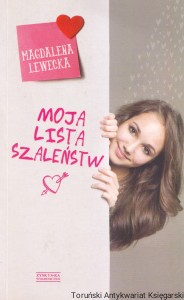 Moja lista szaleństw / Magdalena Lewiecka