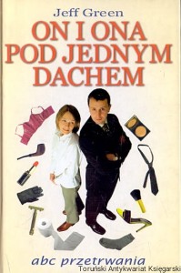 On i ona pod jednym dachem / Jeff Green