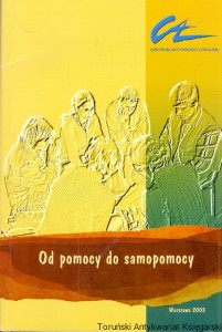 Od pomocy do samopomocy / Paweł Jordan (red.)