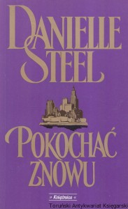 Pokochać znowu / Danielle Steel (2000)