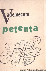 Vademecum petenta / Jerzy Wittlin