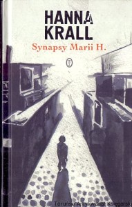 Synapsy Marii H. / Hanna Krall