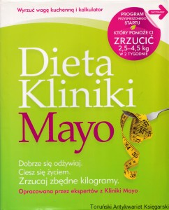 Dieta Kliniki Mayo / Praca zbiorowa
