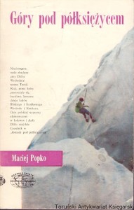 Góry pod półksiężycem / Maciej Popko 
