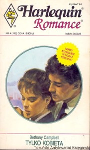 Tylko kobieta : Harlequin Romance / Ellen James 