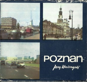 Poznań / Jerzy Unierzyski