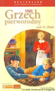 Saga Grzech pierworodny część 21. Plotki / Anne-Lise Boge 