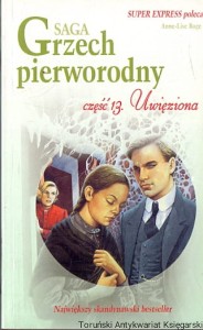 Saga Grzech pierworodny część 13. Uwięziona / Anne-Lise Boge 
