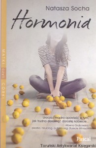 Hormonia / Natasza Socha