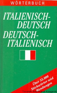 Italienisch-Deutsch Deutsch-Italienisch : Wörterbuch / Praca zbiorowa 