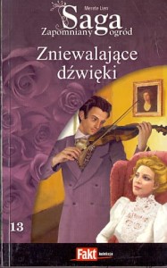 Saga Zapomniany ogród 13 : Zniewalające dźwięki / Merete Lien