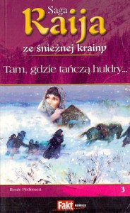 Tam, gdzie tańczą huldry / Bente Pedersen  